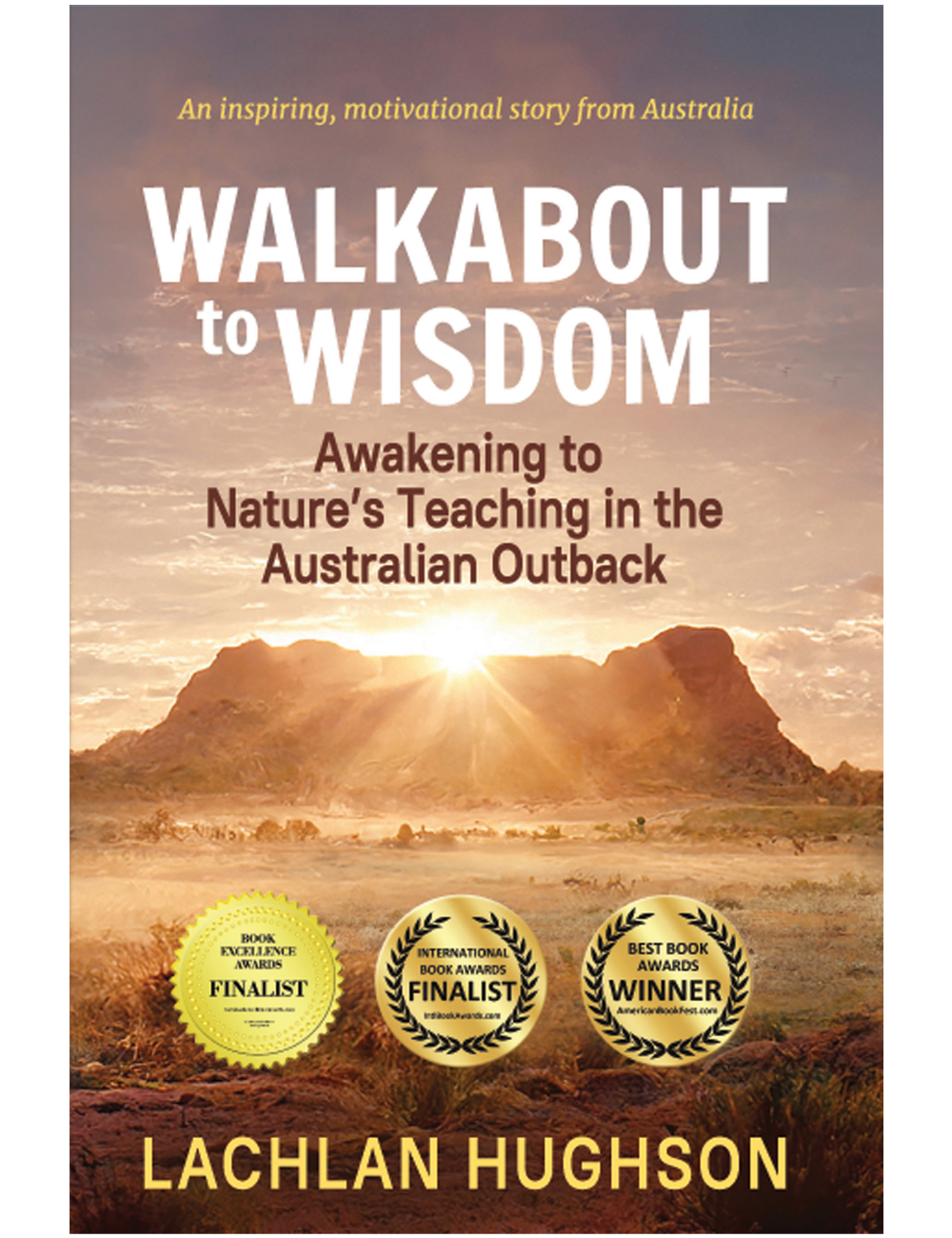 Walkabout to Wisdom by Lachlan Hughson Book